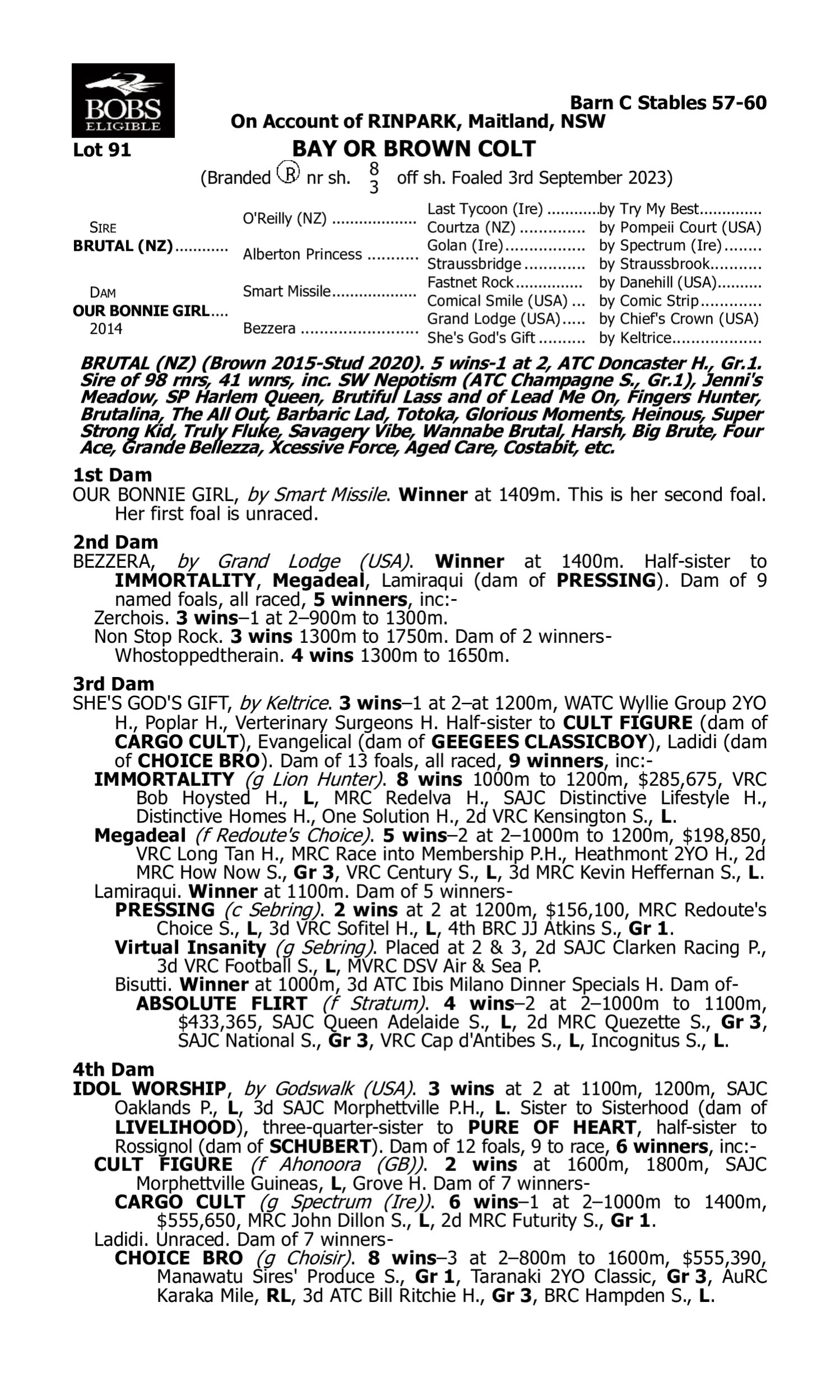 Pedigree for Lot 91 Brutal (NZ) - Our Bonnie Girl